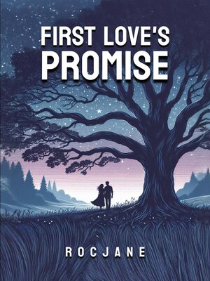 cover image of First Love's Promise